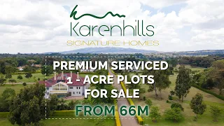 Karen Hills Premium Serviced 1-Acre Plots 64 Acre Gated High-End Community
