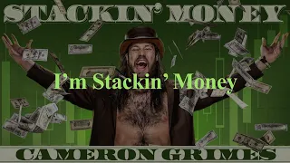 Cameron Grimes - Stackin’ Money (feat. Josiah Williams)[Lyrics]