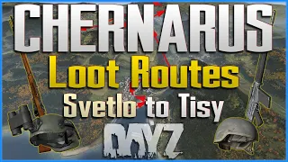 DayZ Chernarus Loot Route 1 - Svetloyarsk to Tisy - Epic Military Gear Map Guide - PC, Xbox, PS4 PS5
