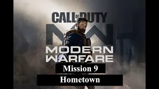 Call of Duty: Modern Warfare (2019) - Mission 9: Hometown - PS5 Full HD [No Commentary]