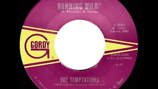 1969 HITS ARCHIVE: Run Away Child, Running Wild - Temptations (mono 45 single version)