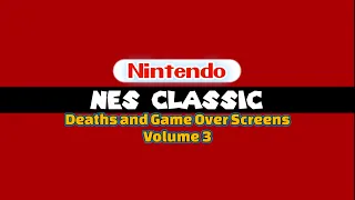 NES Classic 30-in-1 Deaths and Game Over Screens: Volume 3