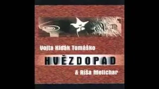 Hvězdopad - Vojta Kidák Tomáško  / smlk /