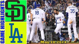 San Diego Padres vs. Los Angeles Dodgers FULL GAME HIGHLIGHTS (05/10/24)| MLB   Season 2024