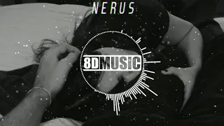 NERUS - Я ищу тебя везде (8D MUSIC) СЛУШАТЬ В НАУШНИКАХ