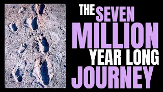 The Seven-Million-Year-Long Journey - Why Humans Stood Upright ~ with JEREMY DESILVA