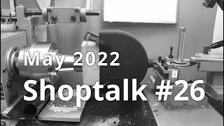 Shoptalk #26 - May 2022