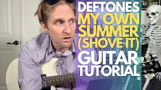 My Own Summer Shove It by Deftones Guitar Tutorial - Guitar Lessons with Stuart!