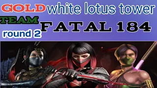 fatal white lotus tower | battle 184 | gold team | easy win | best talent tree | mk mobile.