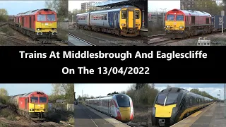 (4K) Trains At Middlesbrough And Eaglescliffe On The 13/04/2022