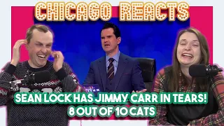 Chicago Couple Reacts to Sean Lock Has Jimmy Carr IN TEARS! 8 Out of 10 Cats M4 Best of Series