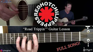 Road Trippin' Guitar Lesson - Red Hot Chili Peppers