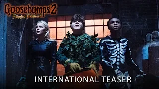 GOOSEBUMPS 2: HAUNTED HALLOWEEN | International Teaser | In Cinemas October 26