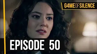 Game Of Silence | Episode 50 (English Subtitle)