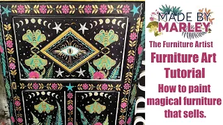 Furniture art tutorial. How to paint magical furniture that sells.