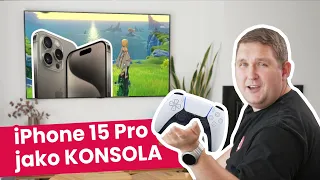 iPhone 15 Pro jako konsola do gier. Jak to działa?