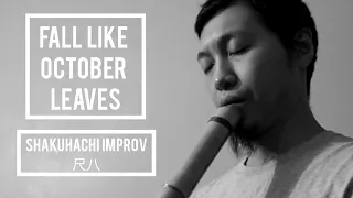 Fall Like the October Leaves | Peaceful Bamboo Flute Music | Shakuhachi 尺八