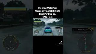 The crew Motorfest: Nissan Skyline GT-R (R34) BlackPanthaa Ed. VMax test