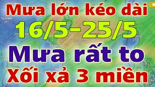 Dự báo thời tiết mới nhất ngày mai 16/5/2024 | dự báo bão mới nhất | thời tiết 3 ngày tới