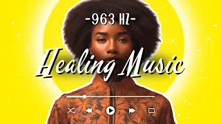 963 Hz Divine Feminine Energy Healing Music for Black Women