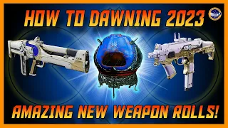 Destiny 2 How The Dawning Works! Every Dawning Weapon! New Perks and God Rolls!