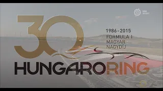 Hungaroring 30 - A Forma-1 Magyar Nagydíj története (FullHD)