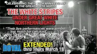 WHITE STRIPES UNDER GREAT WHITE NORTHERN LIGHTS (The Edge - Radio Spot - Extended)