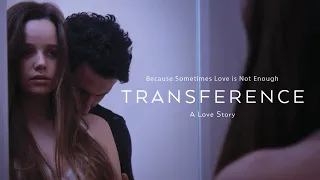 Transference  A Love Story FULL MOVIE