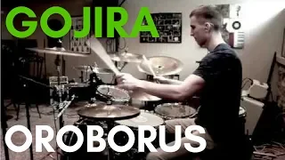 Gojira | OROBORUS | Drum Cover