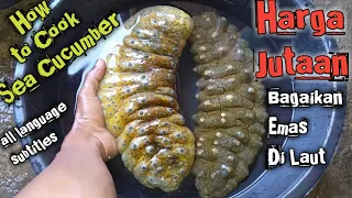 Complete tutorial on processing sea cucumbers and sea cucumbers ||  how to cook sea cucumber