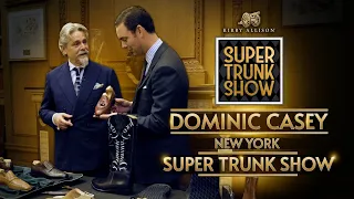 Shoemaker Musings with Dominic Casey | New York Super Trunk Show | Kirby Allison