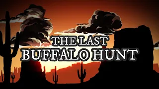 The Last Buffalo Hunt / Chilling Canyon Story By: Michael G Lockhart / #TeamFEAR #BedtimeStories /