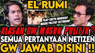 FUJI, SINTYA MARISCA, PARTAI POLITIK ⁉ EL JAWAB SEMUA-NYA DISINI‼- Curhat Bang