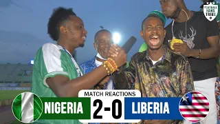 NIGERIA 2-0 LIBERIA (NIGERIAN FAN REACTIONS) WORLD CUP QUALIFIER 2021 - FINAL WHISTLE HIGHLIGHTS