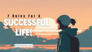 7 Rules For A successful Life🤑😎 | Motivational | Life Reality | #motivation @motivational_versa