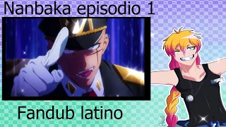 Nanbaka  - Español latino