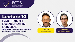 2022 Far Right Populism in Europe: Takeaways From the French Presidential Elections, Gilles Ivaldi