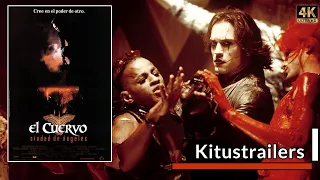 Kitustrailers: EL CUERVO 2 : CIUDAD DE ANGELES (Trailer 4K en español)