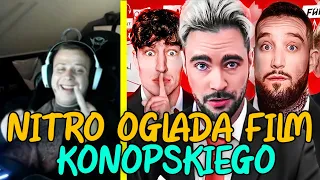 NITRO OGLADA FILM KONOPSKIEGO - MROCZNA PRZESZŁOŚĆ POLSKIEGO YOUTUBA   ( PEŁNY ZAPIS Z LIVE  )