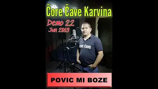 CORE CAVE KARVINA 22  - POVIC MI BOZE   DEMO JUN 2019