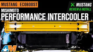2015-2021 Mustang Ecoboost Mishimoto Performance Intercooler; Black Review & Install