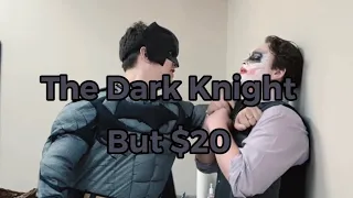 The Dark Knight But $20