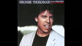 George Thorogood - Bad to the bone , 1982 , Album Version, (HD) , HQ Audio .