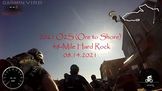 2021 O2S (Ore to Shore) 48-Mile Hard Rock 08.14.2021 (Timestamped)