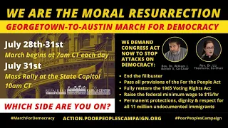 Georgetown-to-Austin Moral March for Democracy | July 28-31, 2021