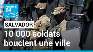 Au Salvador, 10 000 soldats et policiers bouclent une ville pour une opération antigangs