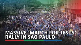 Massive 'March for Jesus' rally in Sao Paulo