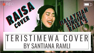 TERISTIMEWA - RAISA (Cover) | #SUNtianaDAY #77