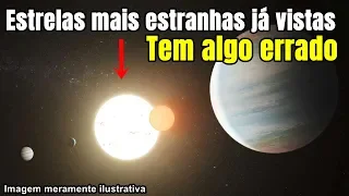 Estrelas mais estranhas já vistas desafiam explicação