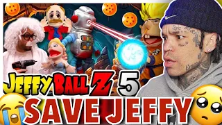 SML Movie: Jeffy Ball Z Episode 5 [reaction]